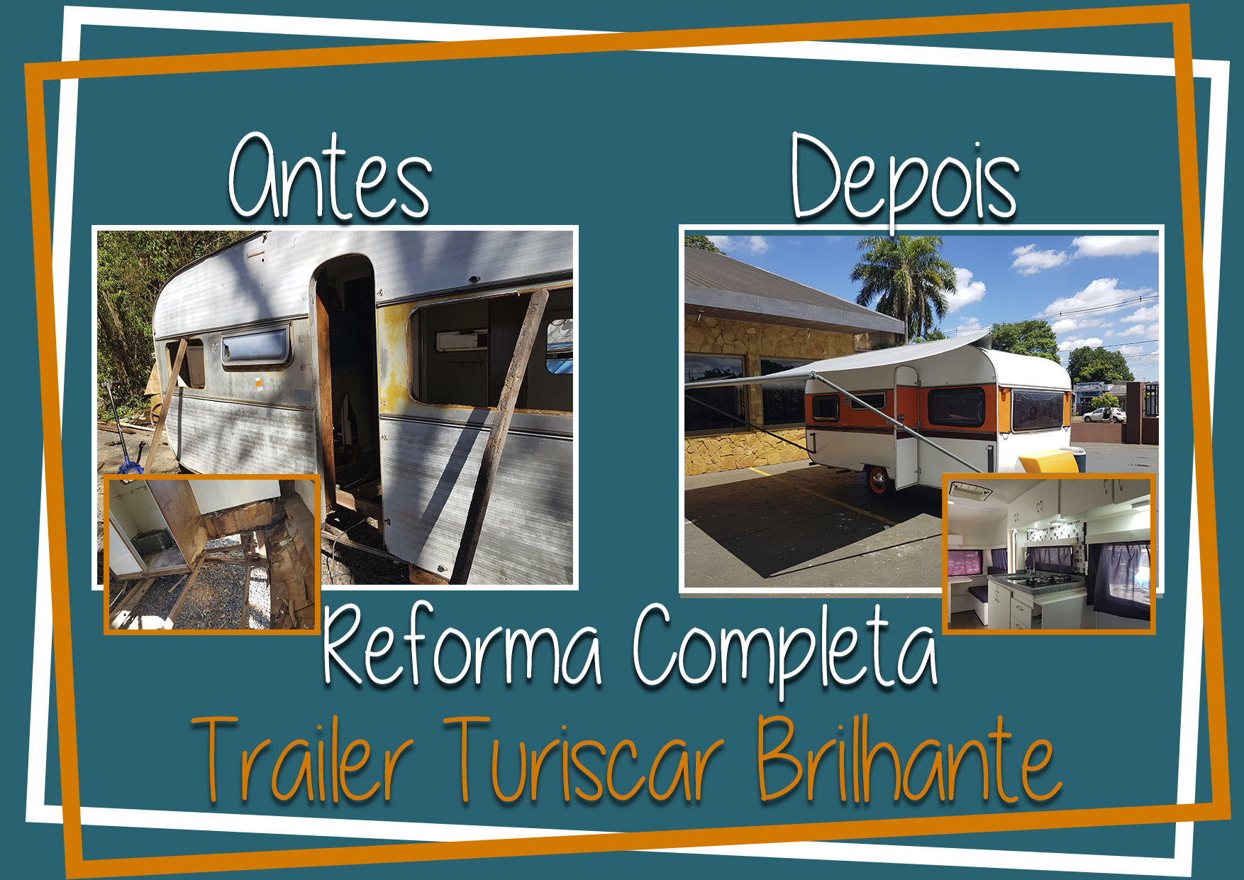 Reforma Trailer Brilhante Turiscar do Rodrigo
